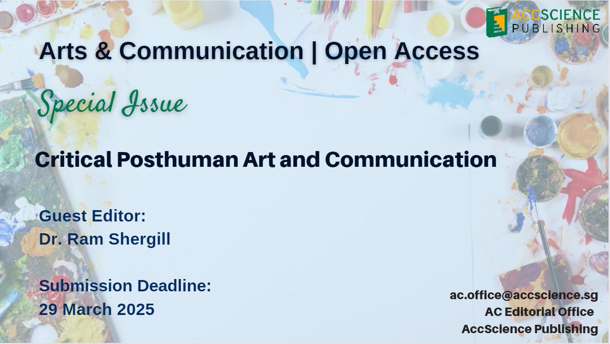 Arts & Communication (@ac_asp_) on Twitter photo 🌟Publish with us!
New Special Issue: Critical #Posthuman #Art and Communication
Guest edited by Dr. Ram Shergill <a href="/RamShergill/">ram shergill</a>
Submit your manuscript via: accscience.com/journal/AC/spe… 🌟Publish with us!
New Special Issue: Critical #Posthuman #Art and Communication
Guest edited by Dr. Ram Shergill <a href="/RamShergill/">ram shergill</a>
Submit your manuscript via: accscience.com/journal/AC/spe…