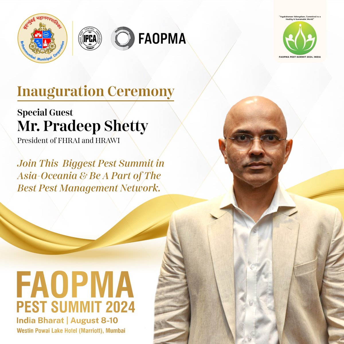 FPS2024's tweet photo. We're thrilled to announce that Mr. Pradeep Shetty, a visionary leader in the hospitality sector, will be our special guest at the FAOPMA Pest Summit 2024 inauguration ceremony!

#FAOPMA #fps2024 #pestsummit #brochure #india #mumbaicity #nonprofitorganisation #pestsummit2024 https://t.co/lPEhOCOSAR