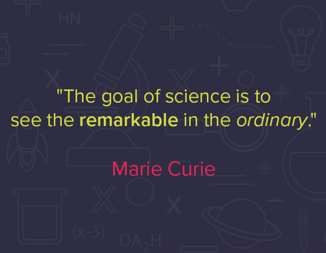 gsc1's tweet photo. #ScienceQuoteOfTheWeek
"The goal of science is to see the remarkable in the ordinary." - Marie Curie https://t.co/Hmr6IMwmOp