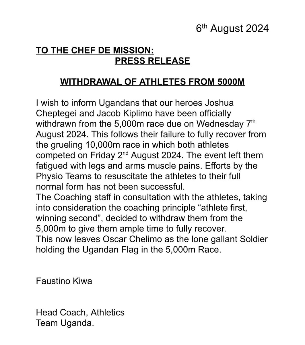 CliveKyazze's tweet photo. First Joshua Cheptegei, now Jacob Kiplimo also pulls out of the #Paris2024 5000m competition because of fatigue 

This was confirmed in a statement by athletes coach Faustino Kiwa in this statement below 

#CliveInParis #Olympics  #TwaakeMuOlympics #ShowYourColour https://t.co/eMj0MIjmcI
