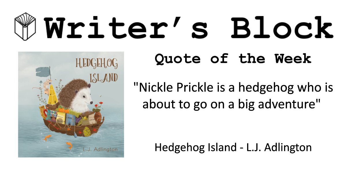 This week's quote can be a little prickly, but you are going to love him...