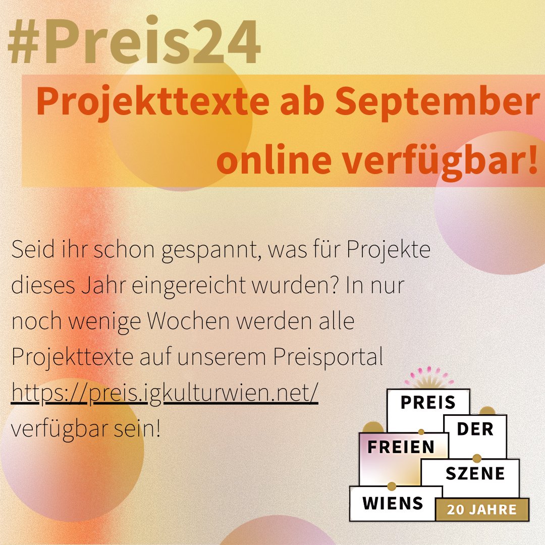 NEWS zum #Preis24: Ab September findet ihr alle Einreichungen dieses Jahres auf unserem Preisportal preis.igkulturwien.net! Freut ihr euch schon darauf? 🥳