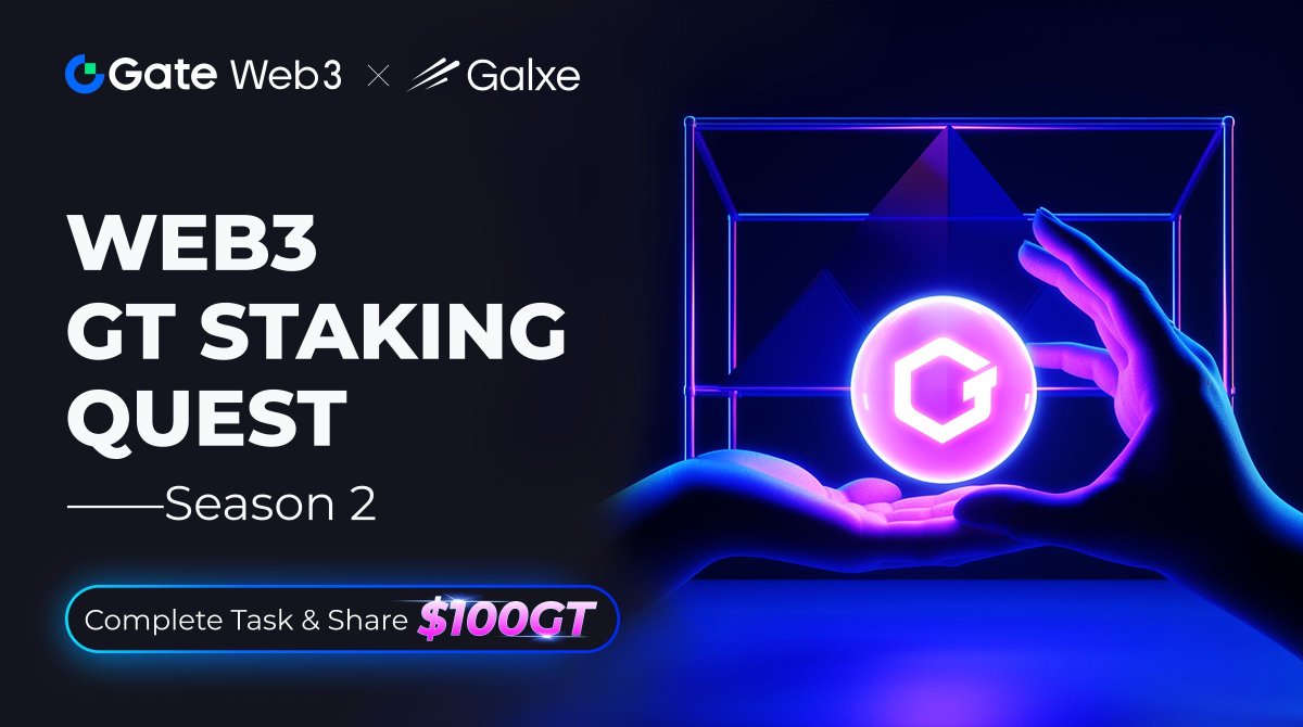 GateDEX's tweet photo. 🔥Gate Web3 #GTMining Reward Quest —— #Season2
💰Share $100 GT😍
⏳ Campaign Period: 2024/08/06 - 2024/08/11
🌟 Web3 > Earn > GT Mining > Stake,Explore now:https://t.co/VS7dxBAFMb
More detail👉:https://t.co/iUNb5raDHJ https://t.co/7zDbWS6vbV