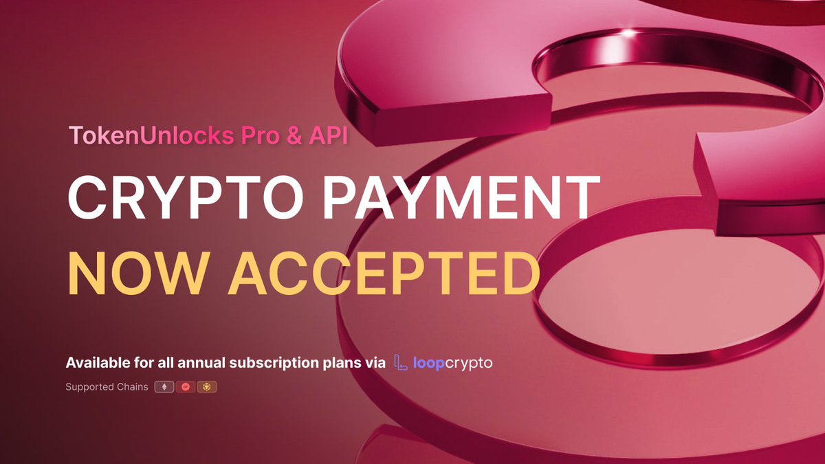 🌟 Subscribe with crypto, Now Available for All TokenUnlocks Annual Plans! 🌟

Enjoy your Pro experience, now easier than ever with crypto accepted on Ethereum, Optimism, and BNB networks.

Pay now with $ETH and Stables!
👉 View Plans : pro.unlocks.app/0824-Official-…