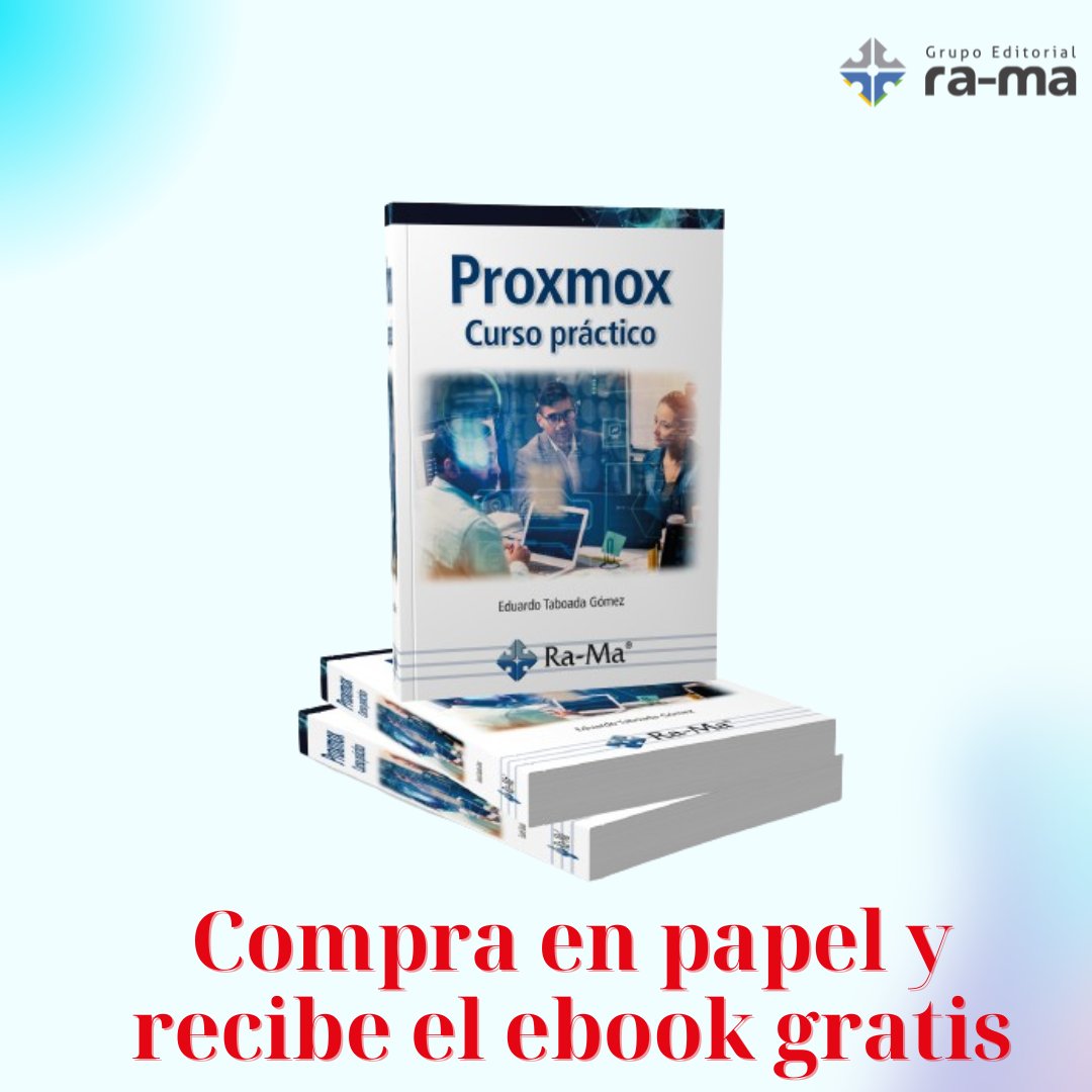 edutaboada's tweet image. Pues he de deciros que desde hace unos días, ya está disponible mi libro sobre Proxmox Server Solutions hashtag#Proxmox. Curso Práctico además de en la web de la editorial Grupo Editorial RA-MA, en La Casa del Libro, Fnac, El Corte Inglés y en Amazon. Los enlaces en el hilo