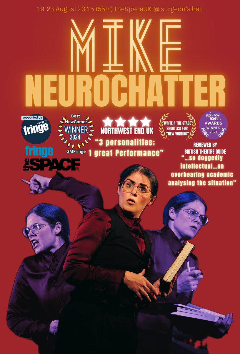 Introducing “MIKE”

NEUROCHATTER

⭐️⭐️⭐️⭐️ - NorthWestEnd UK
🏆 “Keep it Fringe” award
🏆 Winner of “OUTSTANDING NEURODIVERSE PERFORMANCE” 
🏆 Winner of “BEST NEWCOMER”
🏅Shortlist “NEW WRITING”

19th - 23rd August 2024 - 23:15 (55m) 
TheSpaceUK @ Surgeon’s Hall

#tweetthemedia