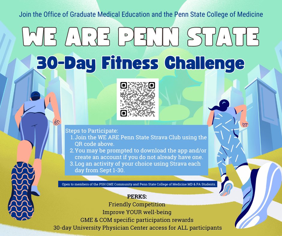 PennStateGME's tweet photo. The WE ARE PENN STATE 30-Day Fitness Challenge is BACK 🏋️🏃⁠
⁠
The challenge is hosted by the Office of Graduate Medical Education and Penn State College of Medicine Office of Student Affairs. Running September 1st-30th. DM us for more info or check your email 📧
⁠ https://t.co/GSA6591TLY