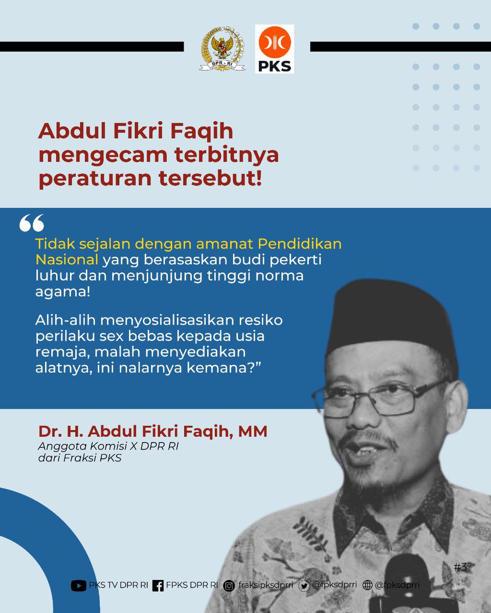 FPKSDPRRI's tweet photo. PKS Kecam Penyediaan Alat Kontrasepsi bagi Siswa/i Sekolah‼️

|| Abdul Fikri Faqih (Wakil Ketua Komisi X DPR RI dari Fraksi PKS) -- @FikriFaqih

#fraksipksdprri 
#PKSpembelaRakyat 
#PKS https://t.co/mzXAMQ6oXb