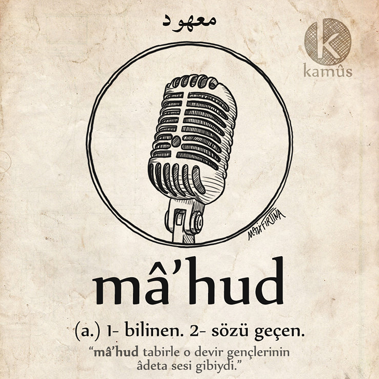kullukyapbiraz's tweet photo. mâ'hud
ﻣﻌﻬﻮﺩ
(a.) 1- bilinen. 2- sözü geçen
"mâ'hud tabirle o devrin gençlerinin âdeta sesi gibiydi."
#kamussozluk
#mahud #bilinen #turkce #osmanlica #edebiyat #dil #kelime #resim #sozluk #dictionary #word #draw #91 https://t.co/VS9duK3cYM