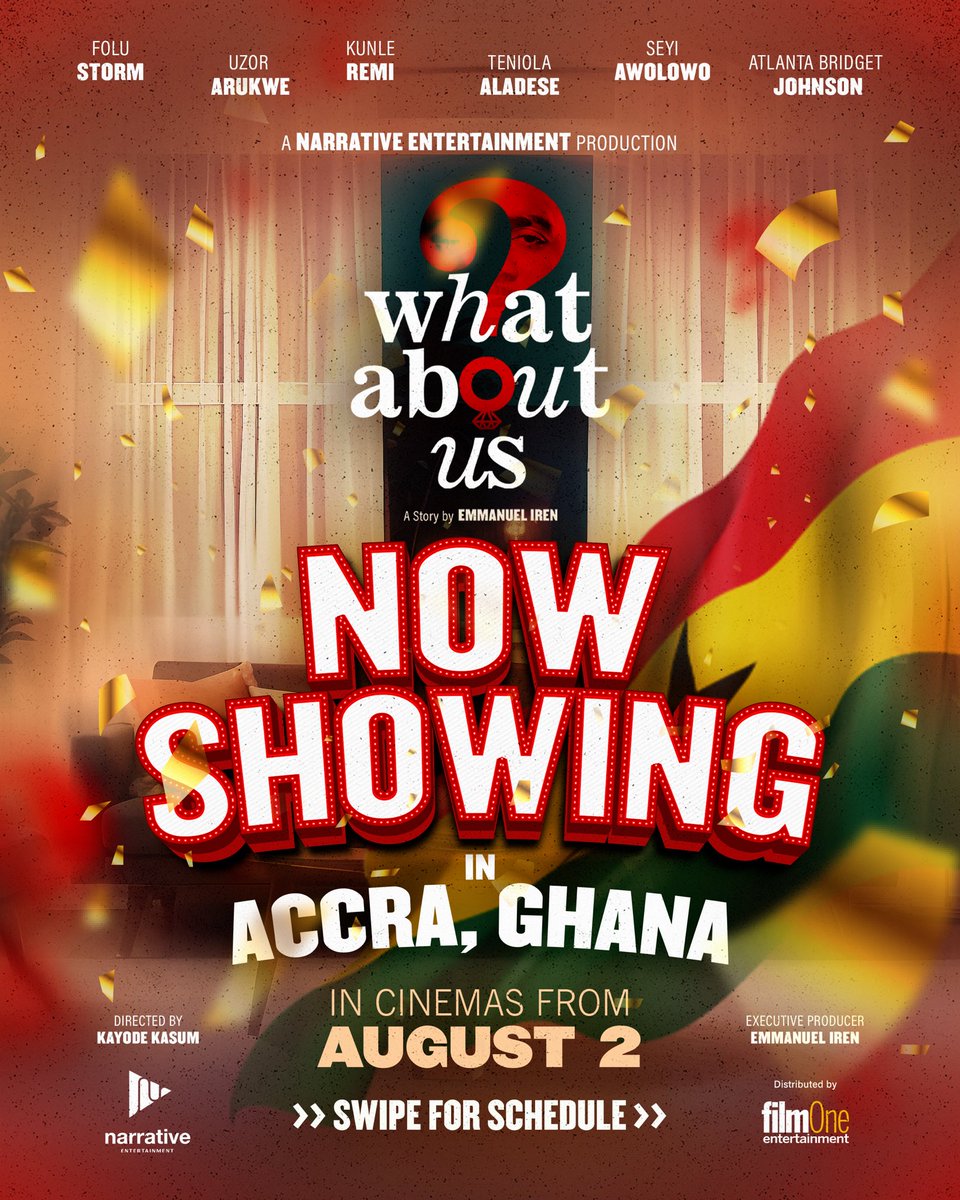 NarrativeEnt's tweet image. Ghana! 🇬🇭
What About Us is now showing in Ghana.
You have been asking and it’s finally here.
Tell a friend to tell a friend that What About Us is now showing in Ghana.🔥🇬🇭🎬
Tag someone in Ghana who you think should see What About Us.
#whataboutus #ghana #nowshowing