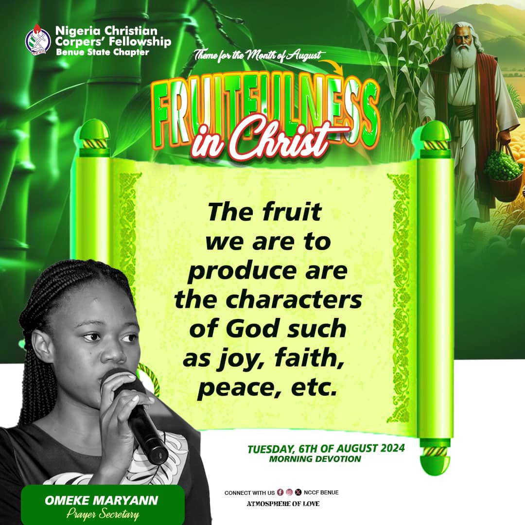 nccf_benue's tweet photo. The fruit we are to produce are the character of God...

#nccf #nccfbenue #nccfnational #jesuscorper #benuecorper #devotion https://t.co/jrjPW6CvKR