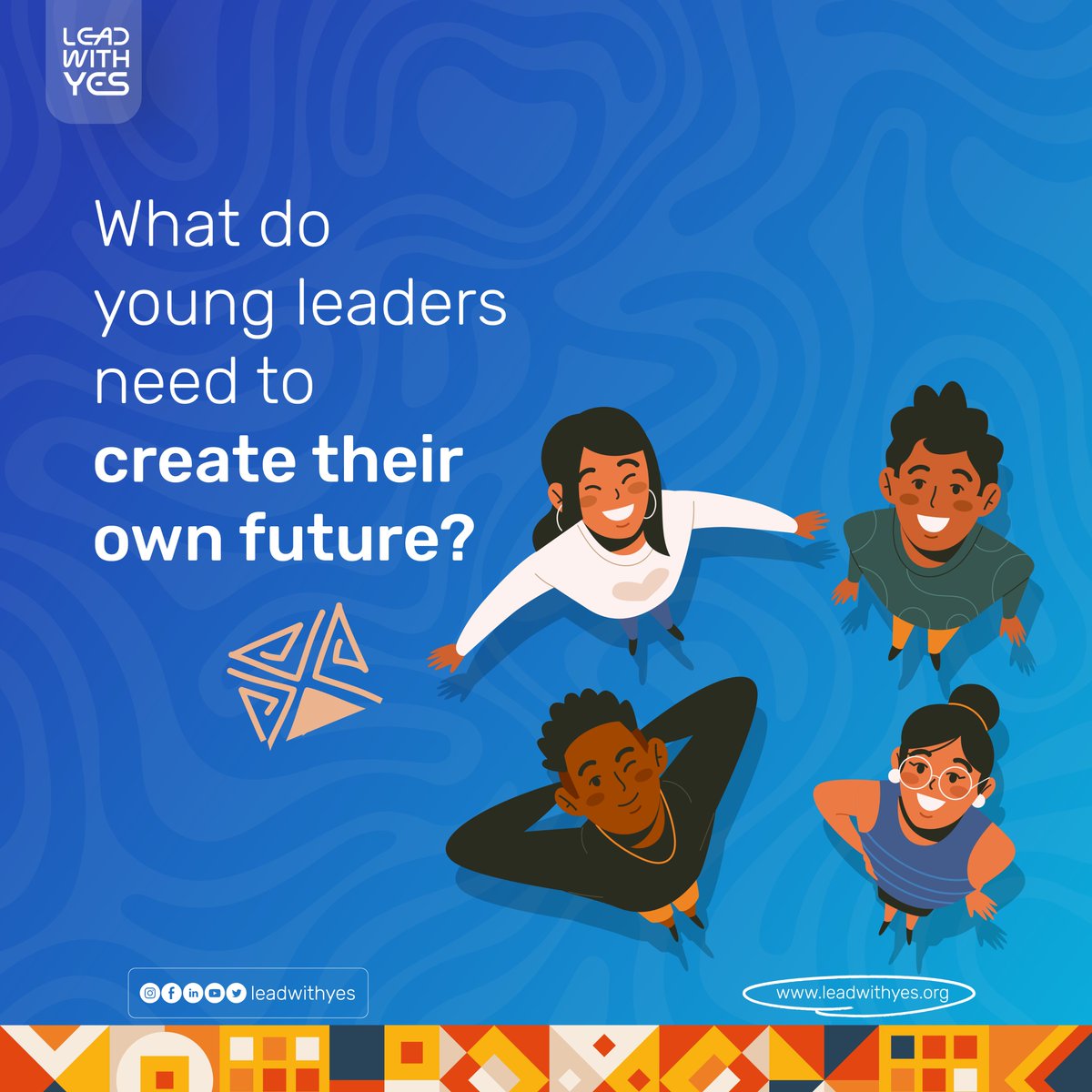 LeadwithYES's tweet photo. Engage with us: What do young leaders need to create their own future? 

We are looking to transform youth leadership in Africa and we'd love to hear from you! Let us know in our DMs or in the comment section below ⬇
#futureleaders #leadwithyes https://t.co/zaXvb2PMqL