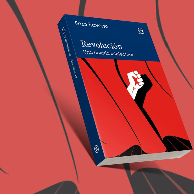 ☀️​#LecturasDeVerano🌴

«La revolución no es solo una cuestión de poder político, sino también de transformación social y cultural»

📕 Revolución. Una historia intelectural, Enzo Traverso. 

➡️todostuslibros.com/libros/revoluc…