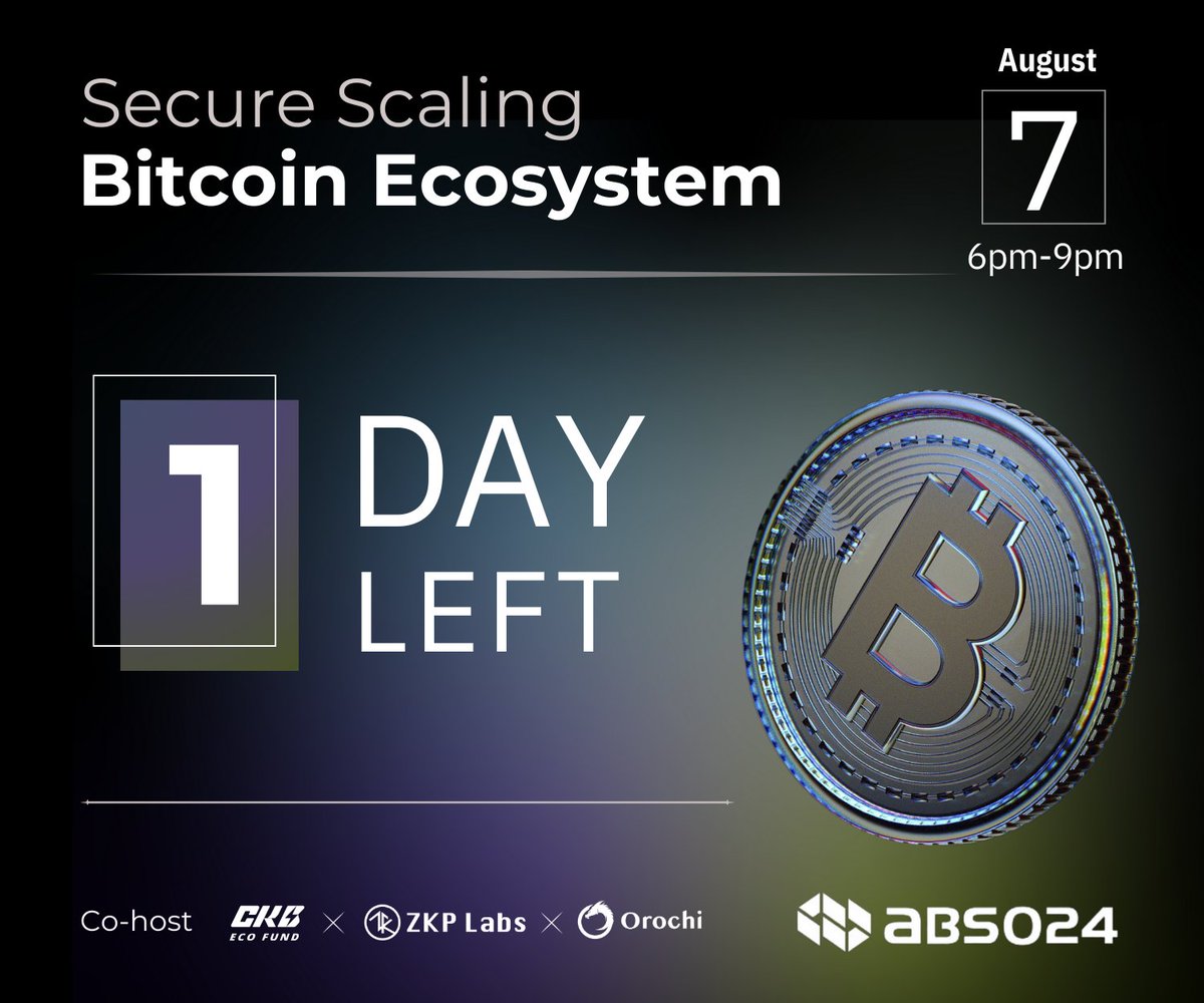 ZKPLabs's tweet photo. The clock is ticking - There's just ONE DAY LEFT to join us for the insightful "Secure Scaling Bitcoin Ecosystem" event at #ABS2024. β³
Be ready to join @ZKPLabs, @OrochiNetwork, and @CKBEcoFund for can't-miss insightful sessions.
π Secure your spot here: https://t.co/txbEaBJukR
π Time: 6:00 PM - 9:00 PM (GMT+8) | August 7, 2024
π Location: Xinyi District, Central Taipei
#AsiaBlockchainSummit #Bitcoin #SecureScaling #SideEvent #OrochiNetwork #ZKPLabs #Taipei #CKBEcoFund #BitcoinEcosystem #ABS2024