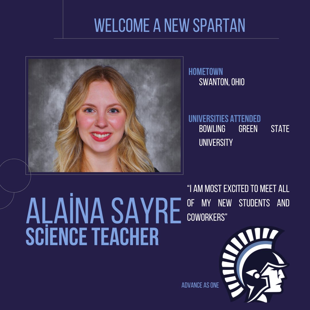 Our next newest Spartan is Alaina Sayre who will be teaching Science.