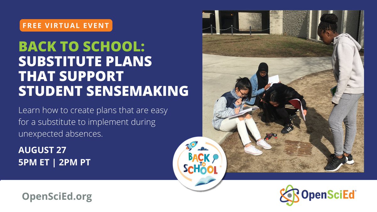 OpenSciEd's tweet photo. Back-to-School prep with #OpenSciEd. Check out the webinars in our FREE Back to School Webinar Series!  

✅ August 13: Supporting Absent Students 
✅ August 21: How to Plan to Teach an OpenSciEd Unit ✅ August 27: Substitute Plans that Support Student Sensemaking  

Register ➡️ https://t.co/MJiR3yxpsr!   

Whether you're new to #OpenSciEd or a seasoned pro, these webinars will give you the tools and insights you need to make this school year a success for you and your students. #LearnwithOpenSciEd #BackToSchool2024