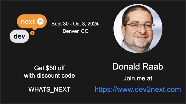 TheDonRaab's tweet photo. I'm speaking @dev2next with @zakhav in Denver, CO this fall about #DataFrames in #Java. Come join us and see an amazing lineup of speakers and talks! Use the discount code in the image below to get $50 off https://t.co/r7aoRJh2kP.
#dev2next2024 #DataFramesInJava https://t.co/up2PuvDHlB