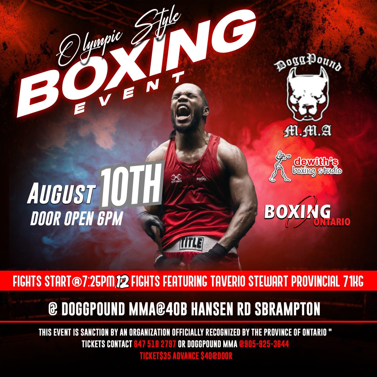 Bigtime #olympicstyleboxing in Brampton, sat Aug. 10th@doggpoundmma,get tickets now contact info@doggpoundmma for a evening with 12 live fights, of future Olympians and national champs in action.
fights starts 7:15 pm
