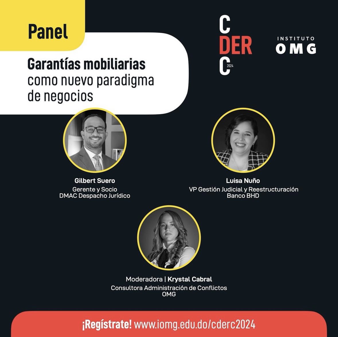 AbogadosDmac's tweet photo. Nos entusiasma anunciar la participación de nuestro socio, @GilbertSuero_ , cómo conferencista en CDERC 2024, en el que participará en un panel denominado “Garantías Mobiliarias como nuevo paradigma de negocios” a la luz de la Ley 45-20, de Garantías Mobiliarias. https://t.co/gz6sS5uUdC