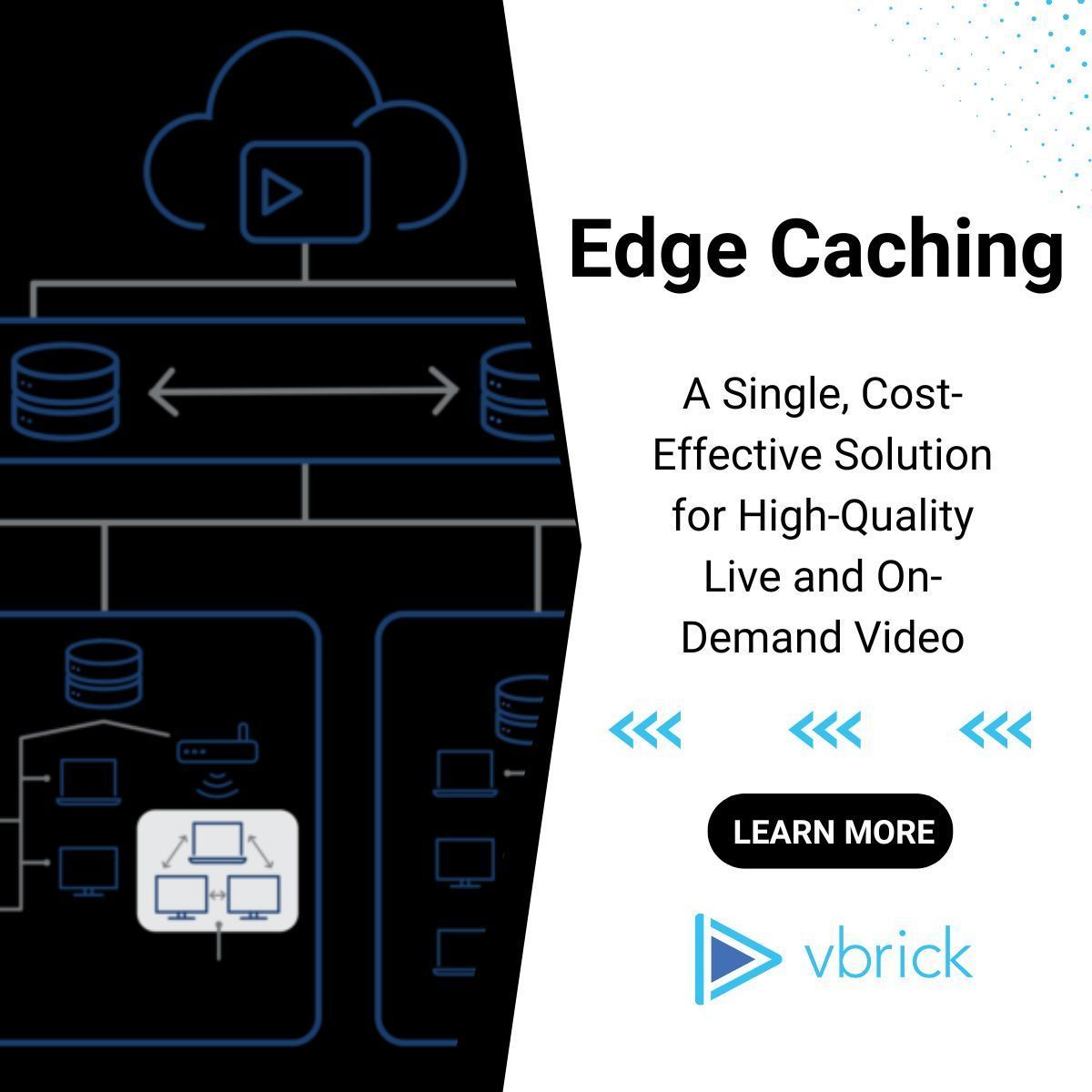 VbrickSystems's tweet image. Optimize your video delivery with Vbrick Edge Caching! By temporarily storing frequently accessed videos, you ensure faster, more efficient streaming. Experience seamless video performance and enhanced user satisfaction. Learn more: buff.ly/3Wi1WG8 #Vbrick #EdgeCaching