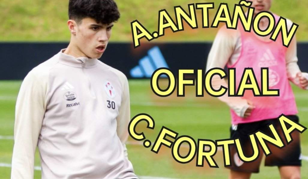 📲 𝗢𝗙𝗜𝗖𝗜𝗔𝗟📱

⌨️ La <a href="/CanteiraCeleste/">Canteira Celeste</a> tras promocionarlo en el filial celeste hace oficial hoy que el joven mediocentro -<a href="/andrees_av/">Andrés Antañón</a>- será jugador del <a href="/RCCelta/">Celta</a> #Fortuna a todolos efectos.👏

🗨 #MercadoGallego 📆 24/25 📊 <a href="/primerarfefinfo/">Primera Federación / RFEF Info</a>
