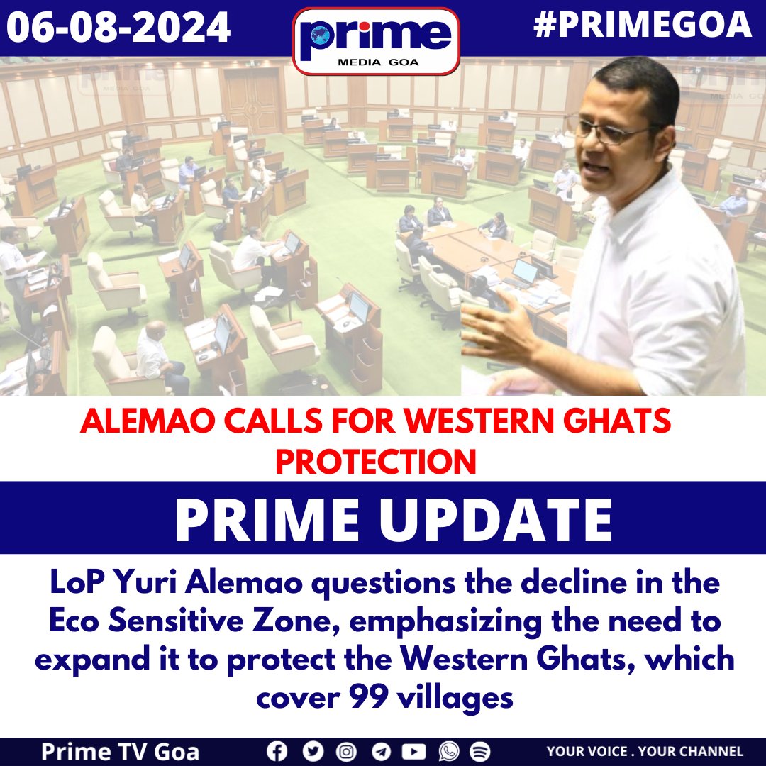 PrimeTVGoa's tweet photo. ALEMAO CALLS FOR WESTERN GHATS PROTECTION
#YuriAlemao #EcoSensitiveZone #WesternGhats #EnvironmentalProtection #ClimateAction #GoaAssembly #MonsoonSession #GOA #PRIMEUPDATE https://t.co/dTo6bK75qD