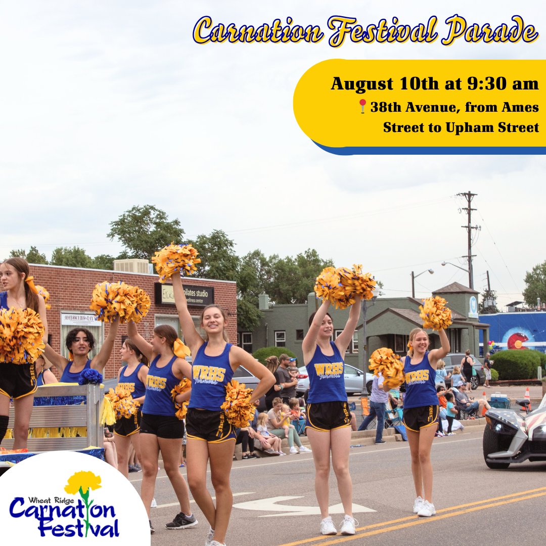WRCarnationFest's tweet photo. 🎉 Don't miss the grand Wheat Ridge Carnation Festival Parade on August 10th. The parade starts at 9:30 AM along 38th Avenue, from Ames Street to Upham Street. 🎠 https://t.co/7MsuYlgLn4