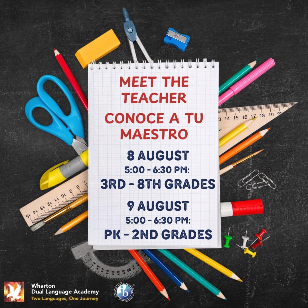 Meet the Teacher: Parents &amp; students come find out classroom assignments, meet teachers &amp; visit classrooms. 
Conoce a tu Maestro: Padres y estudiantes visítennos para saber cuál es su salon y quién es el maestro de su(s) hija/hijo(s). whartonpto.membershiptoolkit.com/calendar