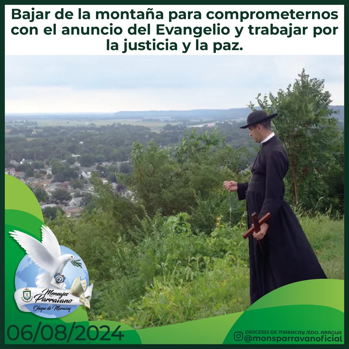diocesisdemcy's tweet photo. Martes 6 de agosto
Bajar de la montaña para comprometernos con el anuncio del Evangelio y trabajar por la justicia y la paz. 

#reflexiones de @monsparravanoficial
#mensajesparravano https://t.co/8krg5DkzJ7