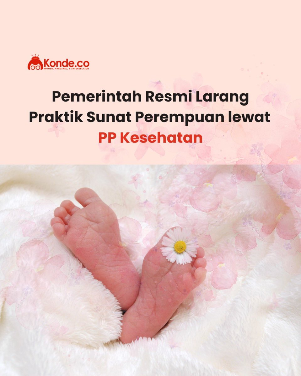 konde_co's tweet photo. Ada kabar baik untuk perempuan! Pemerintah melarang praktik sunat perempuan atau pemotongan dan pelukaan genitalia (P2GP) pada bayi, balita, dan anak prasekolah melalui PP Kesehatan No. 28/2024. 

Langkah ini penting di tengah budaya yang meresahkan, dengan mitos yang sulit diberantas. Pemerintah juga berkomitmen pada edukasi kesehatan reproduksi berbasis usia sejak dini.

#SunatPerempuan #PPKesehatan