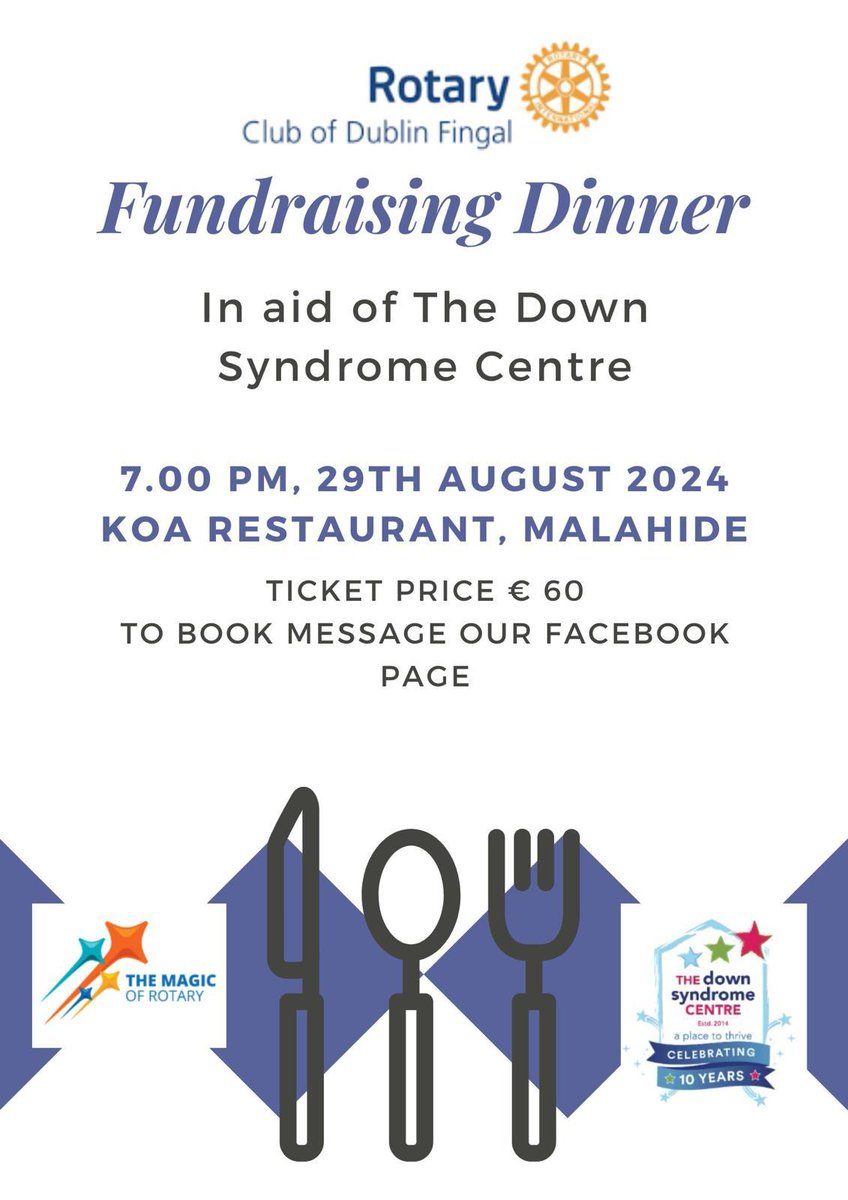 The Rotary Club of Dublin Fingal is fundraising for the Down Syndrome Centre. We plan a fundraising dinner in KOA Malahide on August 29th - tickets €60 (Message our FB page to book) If you can't attend you can donate via our secure iDonate page: idonate.ie/fundraiser/Rot…