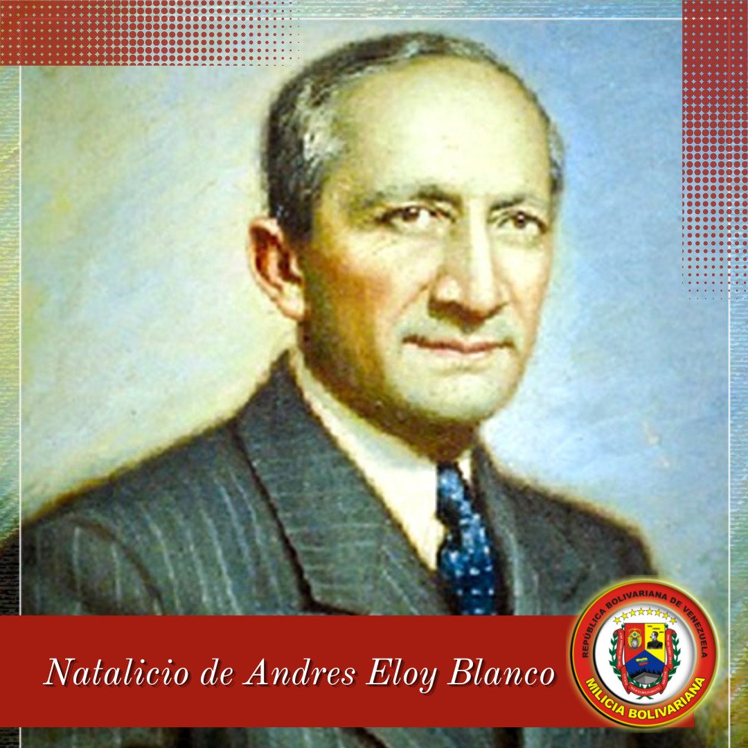 Hoy celebramos el natalicio de un ícono de la lucha por la libertad y la justicia en Venezuela: Andrés Eloy Blanco. Nacido en este día, su legado como poeta, político y defensor de los derechos humanos perdura en el corazón de su pueblo.
