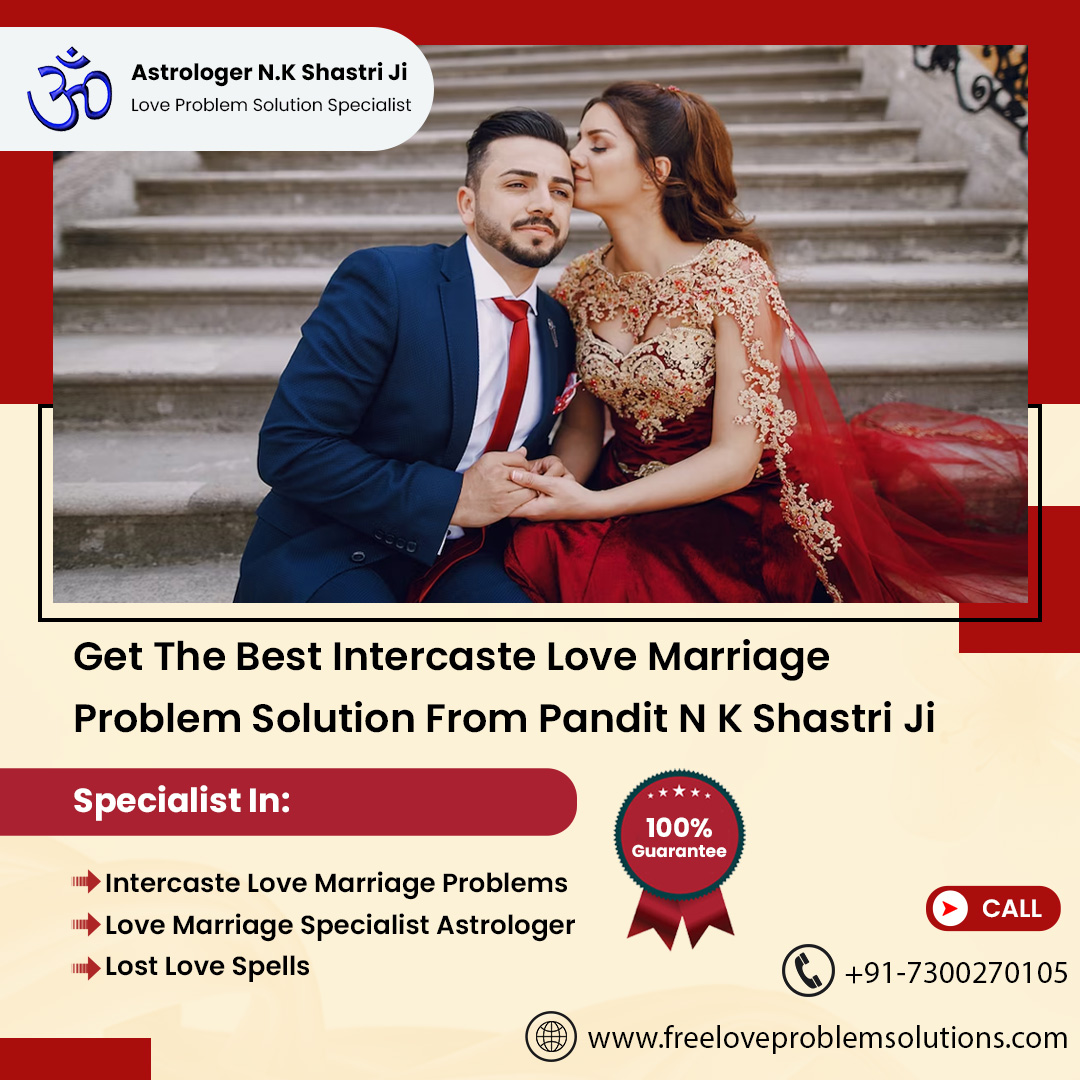 freelovesol's tweet image. Struggling with family acceptance for your #intercastelovemarriage? Get the best solution from Pandit N K Shastri Ji. Call now at +91 7300270105 for expert advice.

#LoveMarriageSolution #FamilyAcceptance #MarriageCounseling #LoveLifeSolutions #VashikaranSpecialist #LoveSolutions