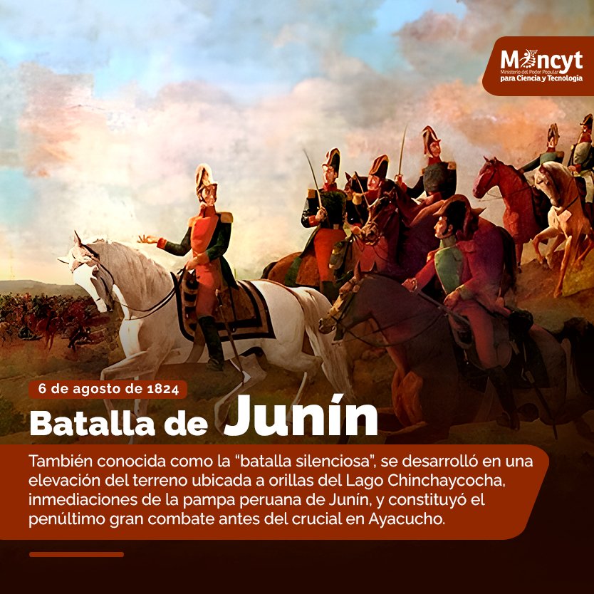 #Efemérides | #6Ago Batalla de Junín 

#LoQueDigaNicolás