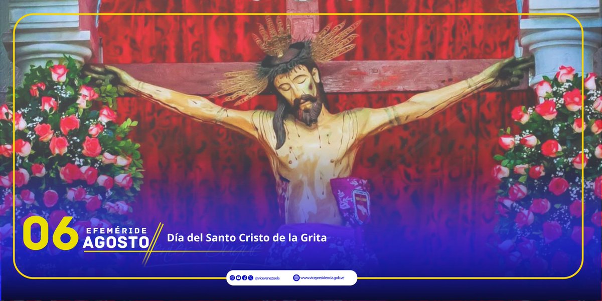 #Efemérides || Cada 6 de agosto, en los Andes venezolanos, concretamente en La Grita, estado Táchira, cientos de devotos tributan a su patrono: El Santo Cristo. La devoción al Santo Cristo de La Grita es una manifestación religiosa de profundo arraigo en el país.

#06Ago