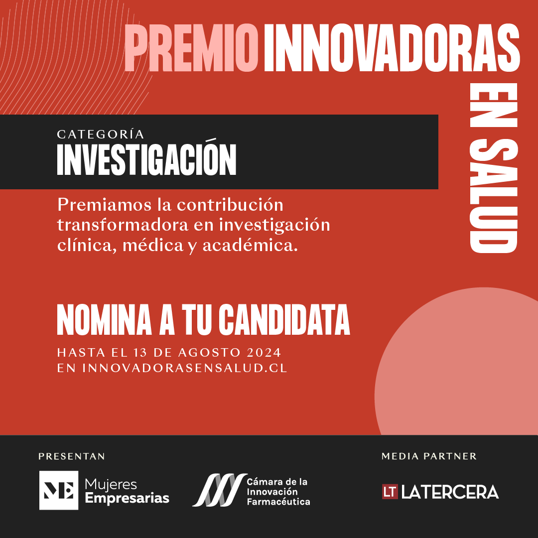 📍Conoce las categorías del Premio Innovadoras en Salud

Un reconocimiento de CIF Chile y Mujeres Empresarias para celebrar el talento de las mujeres líderes en el campo de la salud:

📅 Nomina a tu candidata hasta el 13 de agosto en innovadorasensalud.cl