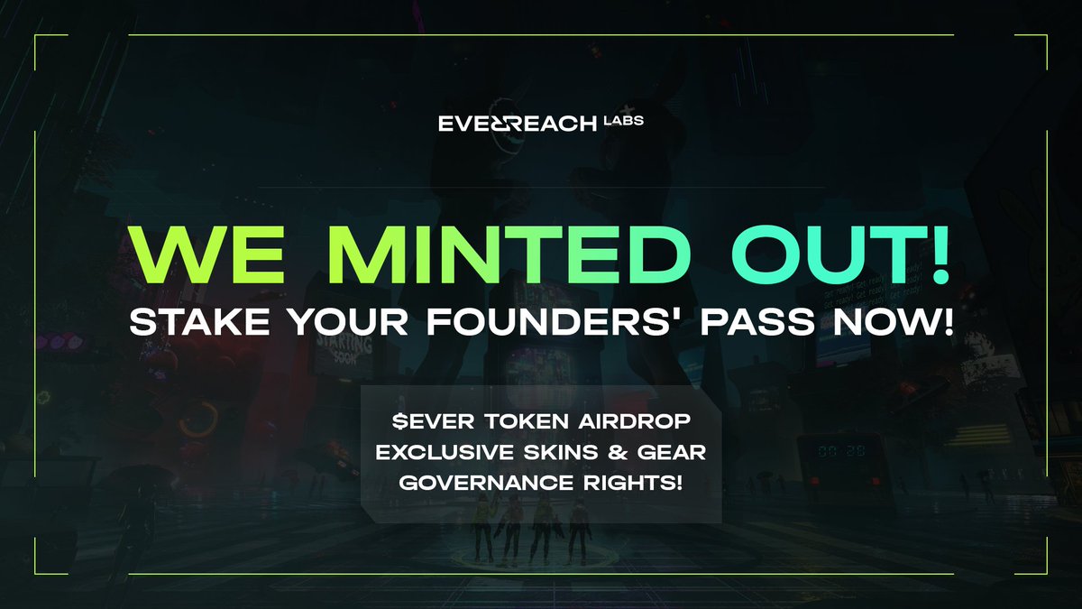 EverreachLabs's tweet photo. Founders' Passes have Minted Out 📇

Welcome to The Everreach. MARA is preparing for the next stage. Stake now to catch that early reward. 

OpenSea: https://t.co/vY3cay9Hct
Blur: https://t.co/yClbKghZpo
Stake: https://t.co/S1oFMGZvlq

More Details on Staking Benefits 👇