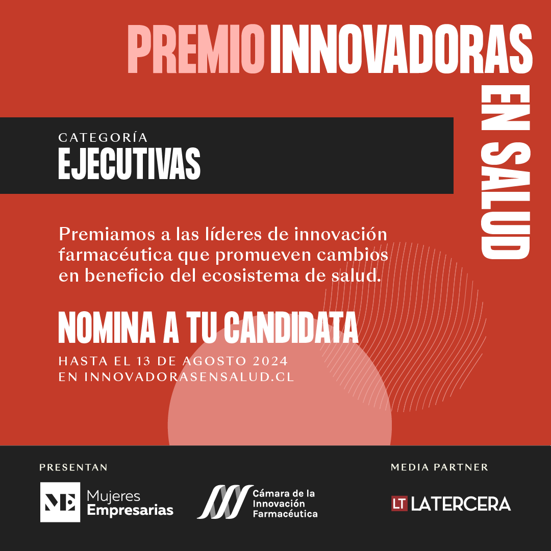📍Premio Innovadoras en Salud

Categoría: Ejecutivas

Un reconocimiento de CIF Chile y Mujeres Empresarias para celebrar el talento de las mujeres líderes en el campo de la salud:

📅 Nomina a tu candidata hasta el 13 de agosto en innovadorasensalud.cl