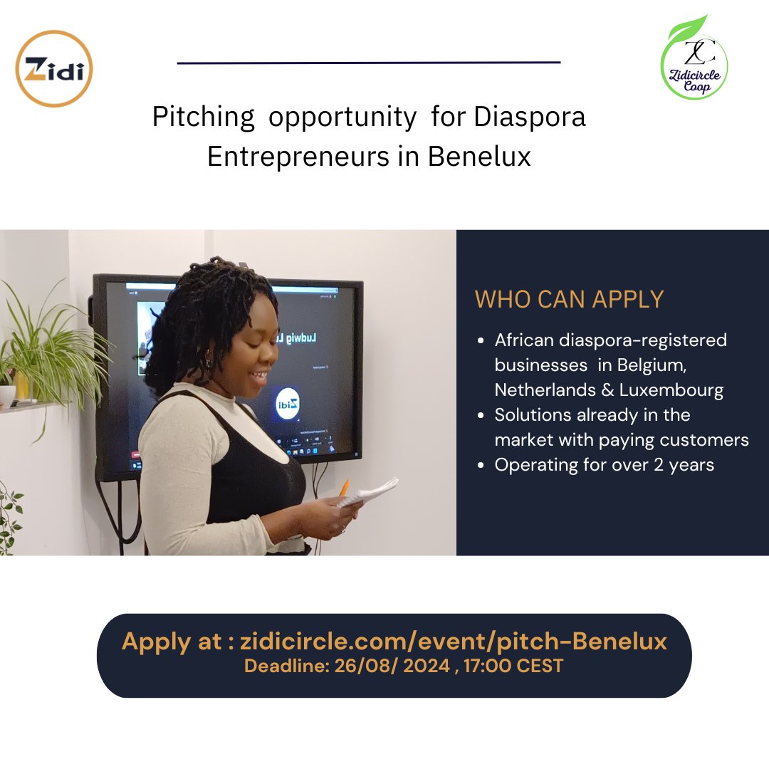 ZidiCircle's tweet photo. 🎷 Open Call for #Diaspora Entrepreneurs in Benelux!

Apply here and take your business to the next level!
🔗 https://t.co/32OBqFXQuE

#Entrepreneurship #DiasporaInvestors #FundingOpportunities #Benelux #ImpactInvesting #ZidiRetreat https://t.co/zcZA25raAg
