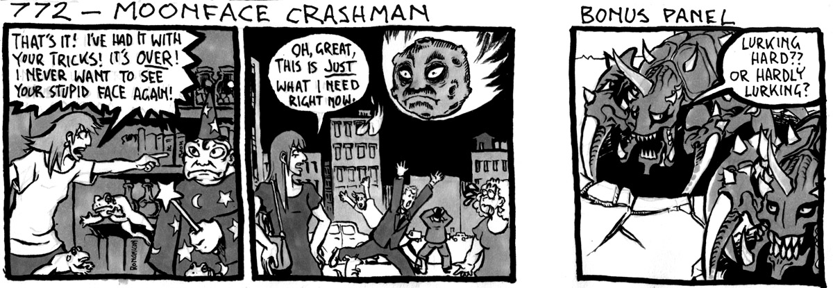 Irritabilitybot's tweet image. 772 - Moonface Crashman     (+ Bonus Panel)