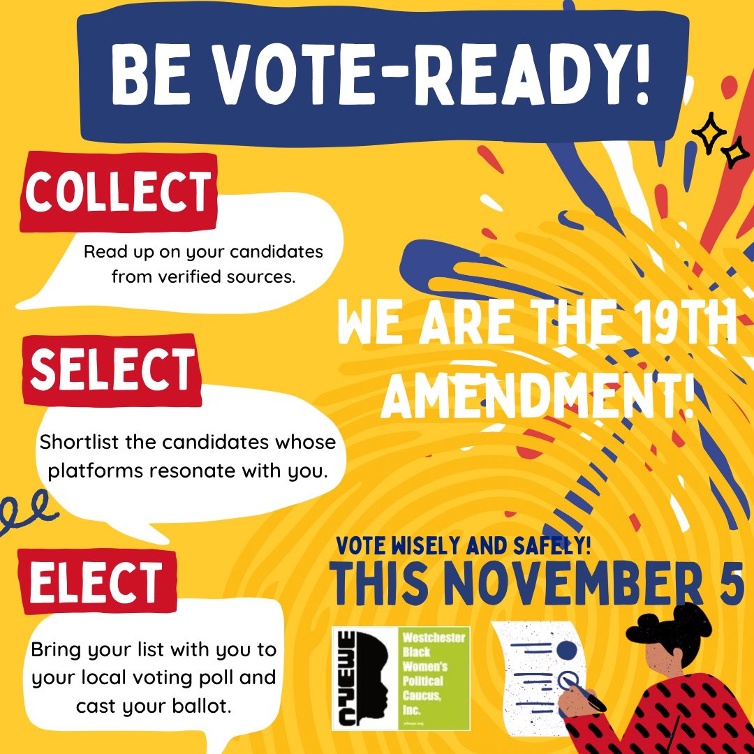 WBWPC's tweet photo. Be VOTE-READY! WBWPC We Are The 19th Amendment! Vote wisely and safely. Make your voice count! 🗣️ #wbwpc #wbwpcmountvernon #wbwpcyonkers #wbwpcnewrochelle #wbwpcgreatbedford #wbwpcpeekskill #wbwpcgreenburgh https://t.co/UJ9hyClpRa
