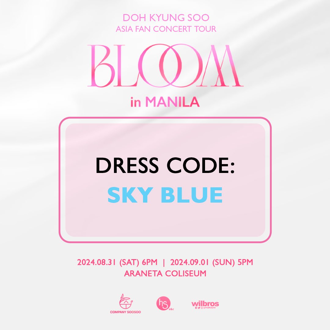 WilbrosLive's tweet photo. Dress Code: SKY BLUE 🩵🩵

𝟐𝟎𝟐𝟒 𝐃𝐎𝐇 𝐊𝐘𝐔𝐍𝐆 𝐒𝐎𝐎 
𝐀𝐒𝐈𝐀 𝐅𝐀𝐍 𝐂𝐎𝐍𝐂𝐄𝐑𝐓 𝐓𝐎𝐔𝐑 
<𝐁𝐋𝐎𝐎𝐌> 𝐈𝐍 𝐌𝐀𝐍𝐈𝐋𝐀
2024.08.31 6PM | 2024.09.01 5PM
Araneta Coliseum

#도경수 #DOHKYUNGSOO
#FANCONCERT_BLOOM
#컴퍼니수수 #CompanySoosoo #EXO #WilbrosLive https://t.co/LVUgUBtyKb