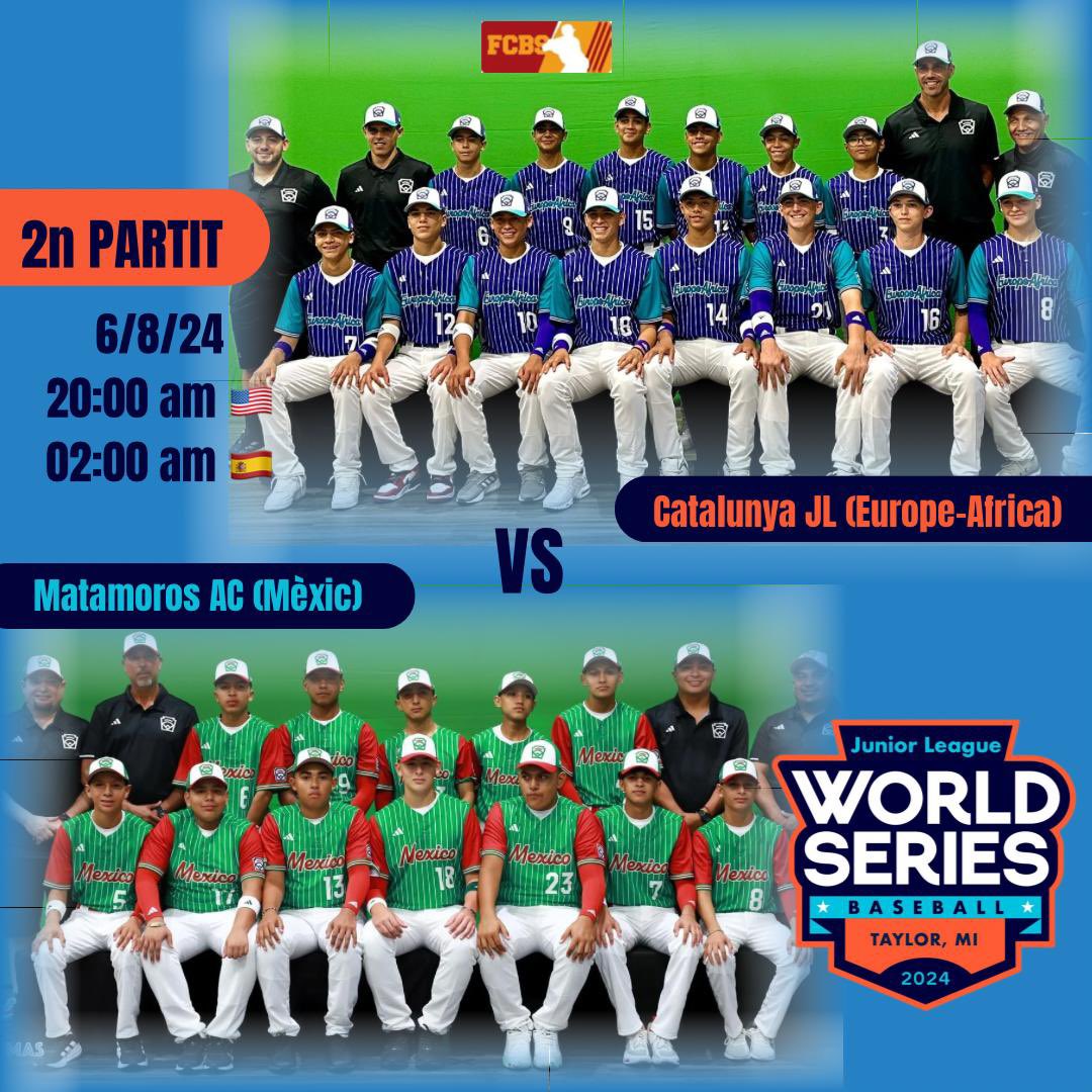 🏆 WORLD SERIES JUNIOR LEAGUE ⚾️

2n partit - Catalunya JL (Europe-Africa) vs Matamoros AC 🇲🇽 (Mexico)
📅 6/8/24
🕒 8:00 pm 🇺🇸/ 2:00 am 🇪🇸