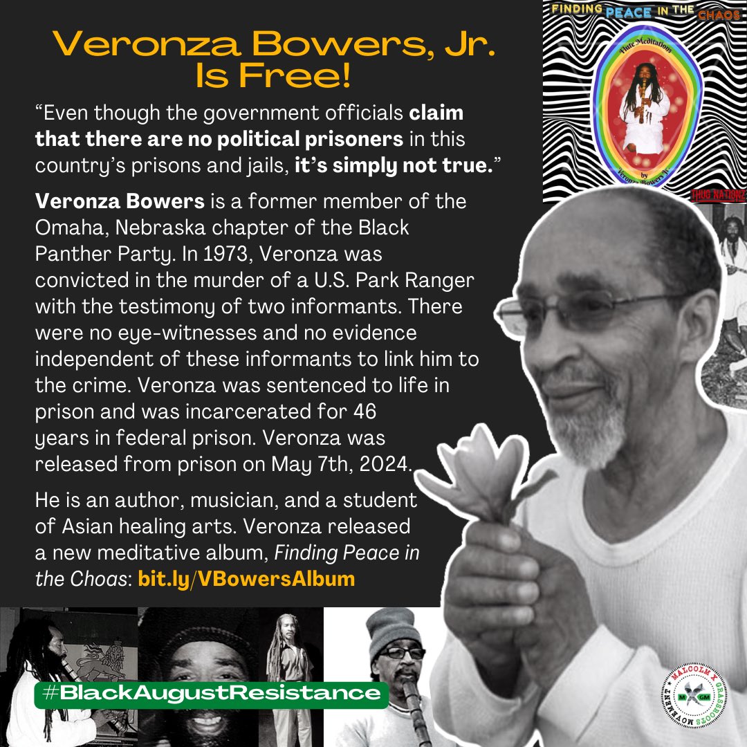 ￼🖤Today, we honor &amp; give gratitude for #VeronzaBowers, former Black Panther&amp; former political prisoner! Captured in 1973, Verronza was sentenced to life serving 46 yrs in federal prison. After a fierce campaign to #FreeVeronzaBowers, he was released from prison on May 7, 2024.