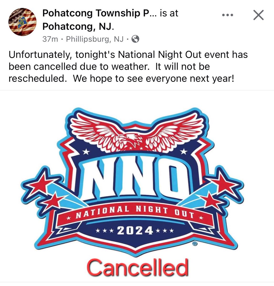 National Night Out has been cancelled due to weather.  Please help spread the word.  <a href="/PohatcongPD/">Pohatcong Twp. P.D.</a> <a href="/PohatPTA/">Pohat PTA</a>