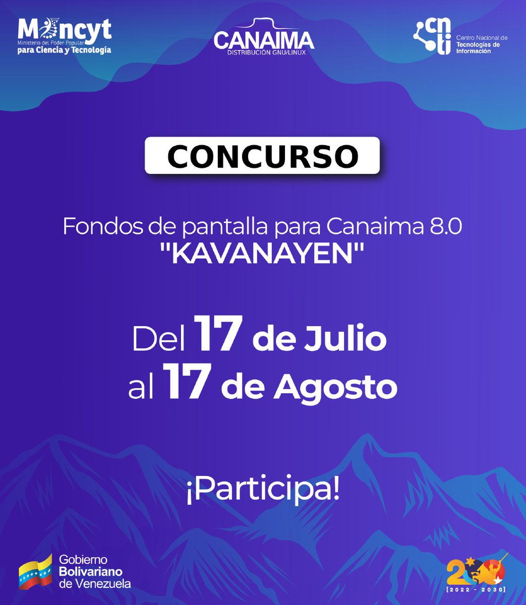 Yar06Rs's tweet photo. Vía @Mincyt_VE: Convocan concurso sobre «Fondos de pantalla para Canaima 8.0 ‘KAVANAYEN’ Hasta el 17 de agosto. Las propuestas deben ser enviadas al correo: proyecto.canaima@cnti.gob.ve Detalles en https://t.co/jWzyaeiCl2
#LoQueDigaNicolás
¡Vamos!
@Gabrielasjr
@InfocentroOce https://t.co/vDxPopHSso