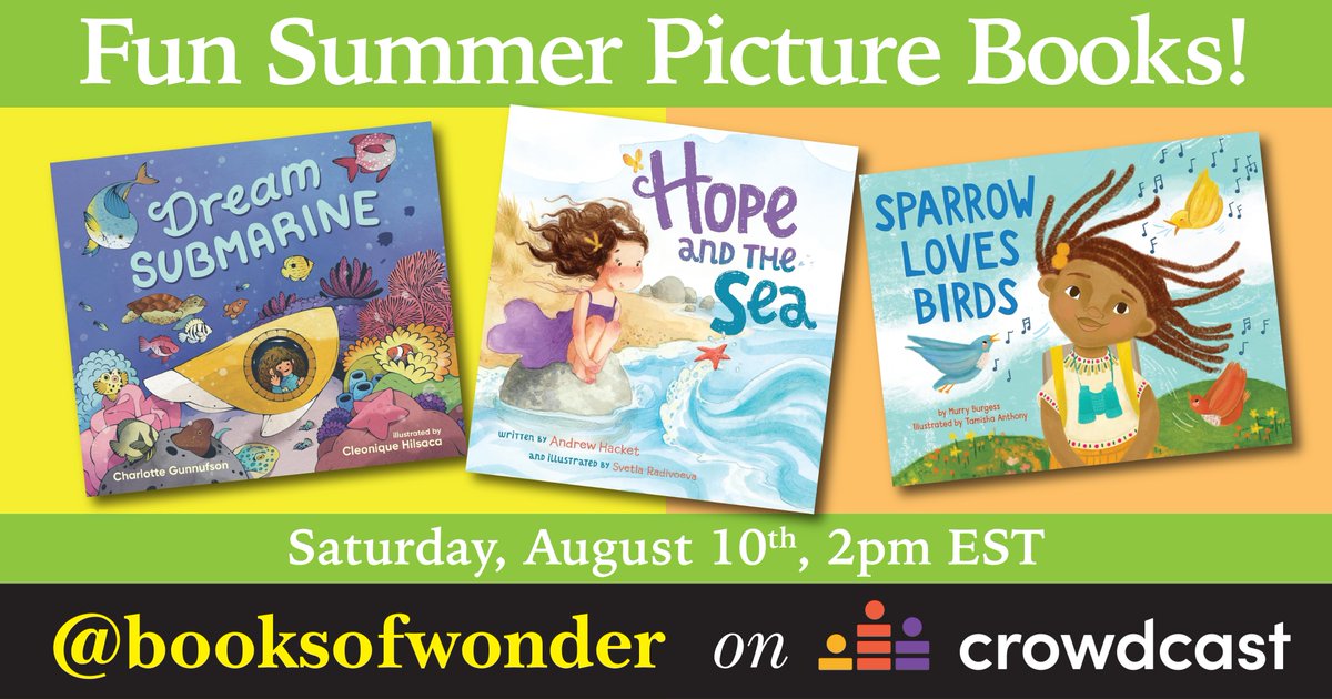 Join us for fun summer #picturebooks!
<a href="/murryloub/">Murry Burgess, PhD</a>, <a href="/AndrewCHacket/">Andrew Hacket</a> and I team up with
<a href="/BooksofWonder/">Books of Wonder</a> on Saturday, August 10th, 2pm EST! #kidlitart <a href="/Cleonique/">Cleonique</a> #kidlit <a href="/Candlewick/">Candlewick Press</a> It's free! Sign up here: booksofwonder.com/blogs/upcoming…