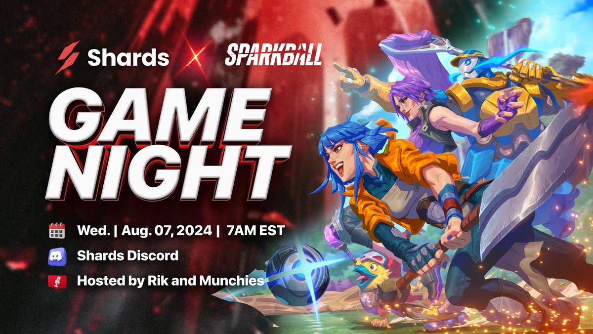 Shards Protocol (@shardsofficial) on Twitter photo Get ready for the ultimate game night with Shards x <a href="/playSparkball/">LET'S PLAY SPARKBALL!</a> !⚡
Join us on Discord for a night of exciting gameplay and awesome prizes!
📅 Date: August 07, 2024
🕒 Time: 7AM EST
Don't miss out on the fun! Get ready for the ultimate game night with Shards x <a href="/playSparkball/">LET'S PLAY SPARKBALL!</a> !⚡
Join us on Discord for a night of exciting gameplay and awesome prizes!
📅 Date: August 07, 2024
🕒 Time: 7AM EST
Don't miss out on the fun!