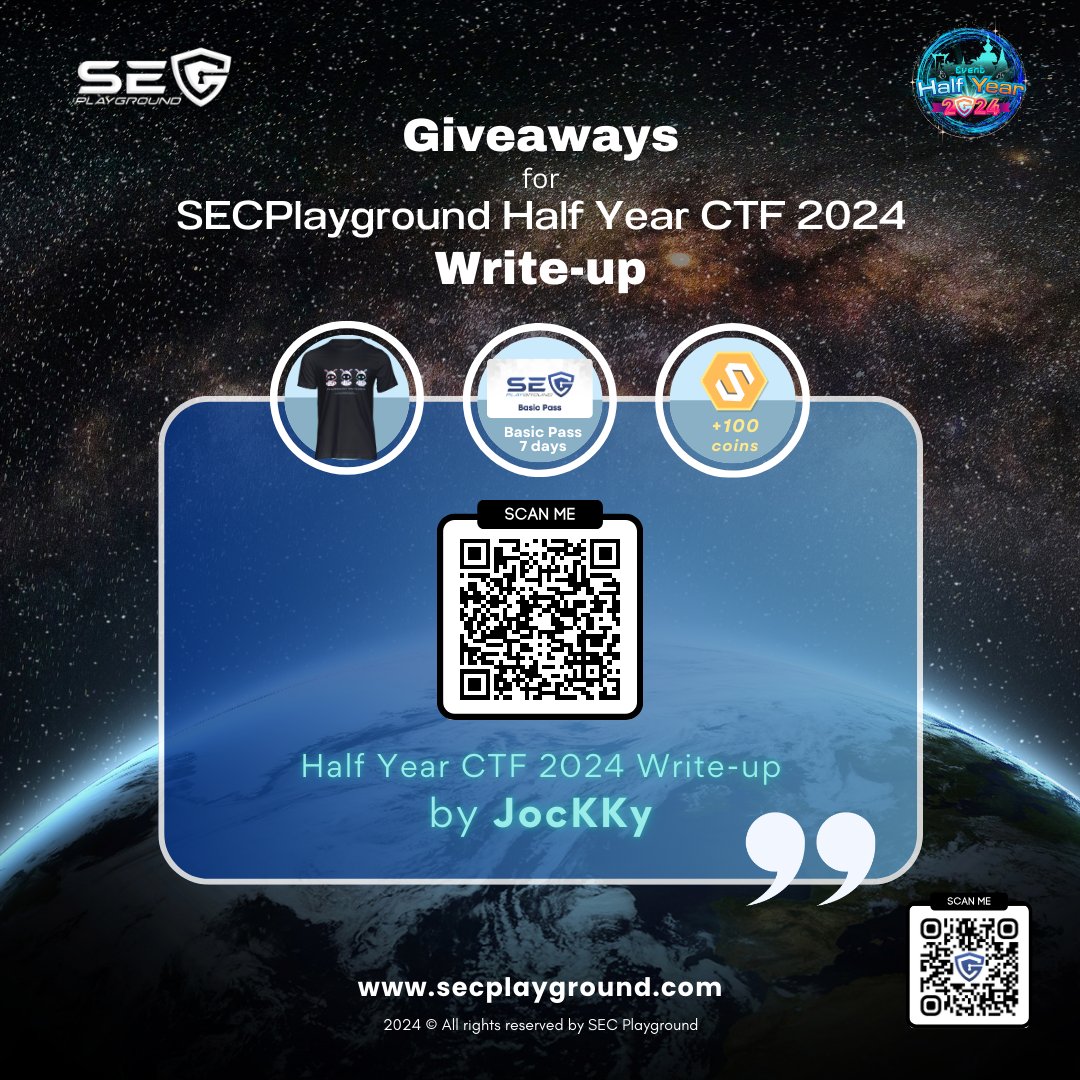 secplayground's tweet image. 🎉 Huge congrats to our Half Year CTF 2024 write-up winners!   You've earned a Cyber Rabbit shirt, 7-day Basic Pass, & 100 SPG coins!  DM us to claim your prize.
#SECPlaygroundWriteUp #CTFWriteUp #SECPlaygroundCTF #SPGHalfYear2024WriteUp