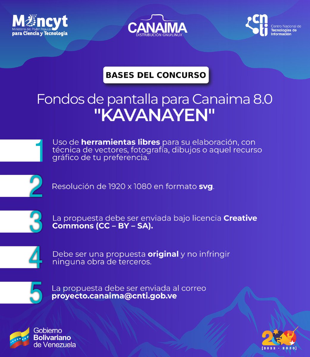 Sotbenj's tweet photo. Vía @Mincyt_VE: Convocan concurso sobre «Fondos de pantalla para Canaima 8.0 ‘KAVANAYEN’ Hasta el 17 de agosto. Las propuestas deben ser enviadas al correo: proyecto.canaima@cnti.gob.ve Detalles en https://t.co/dwDQ2eqOtp
#LoQueDigaNicolás
¡Vamos!
@Gabrielasjr
@LaRosaInfoVE https://t.co/7CY3wXmfsa